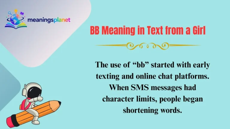 BB Meaning in Text from a Girl
