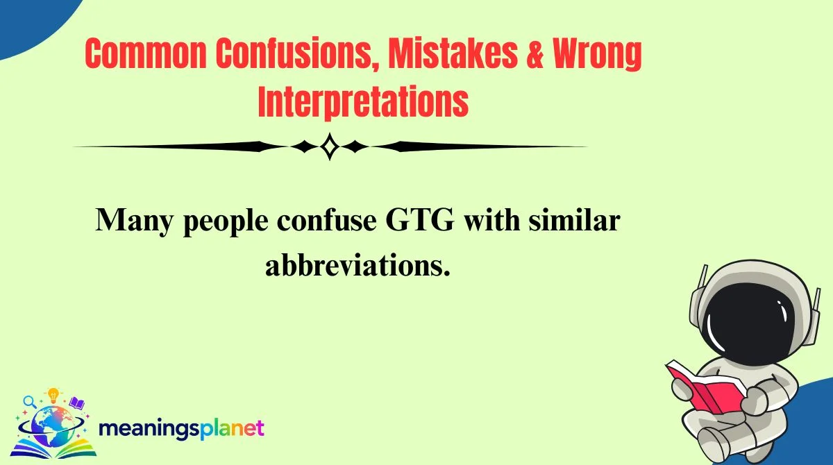 Common Confusions, Mistakes & Wrong Interpretations