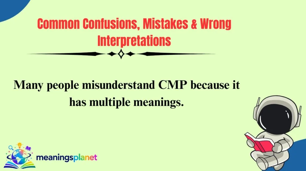 Common Confusions, Mistakes & Wrong Interpretations