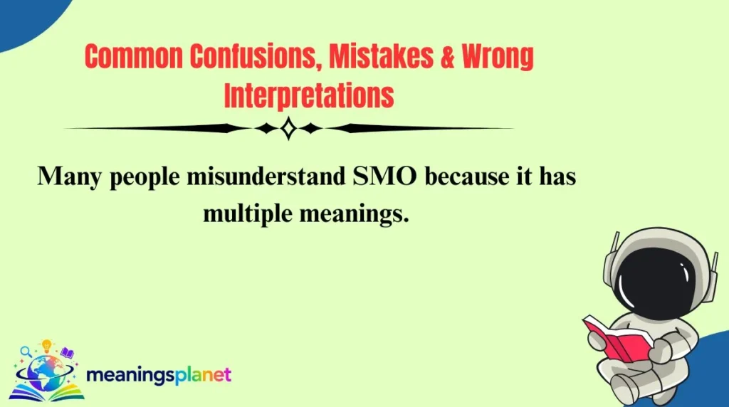 Common Confusions, Mistakes & Wrong Interpretations