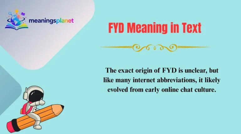 FYD Meaning in Text