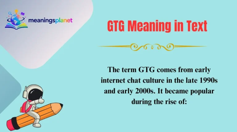 GTG Meaning in Text