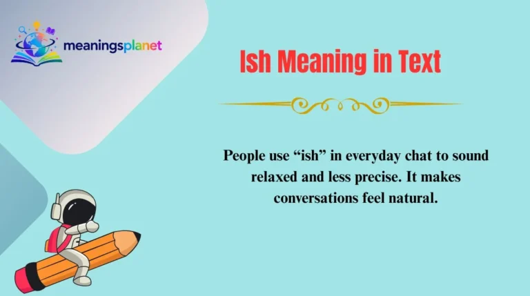 Ish Meaning in Text