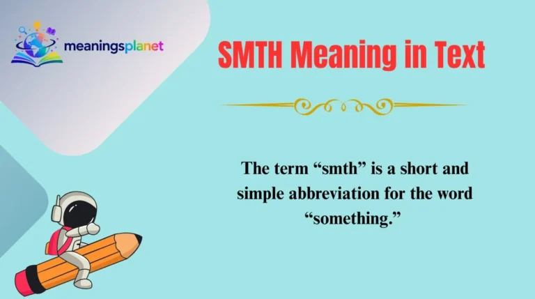 SMTH Meaning in Text
