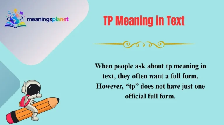 TP Meaning in Text