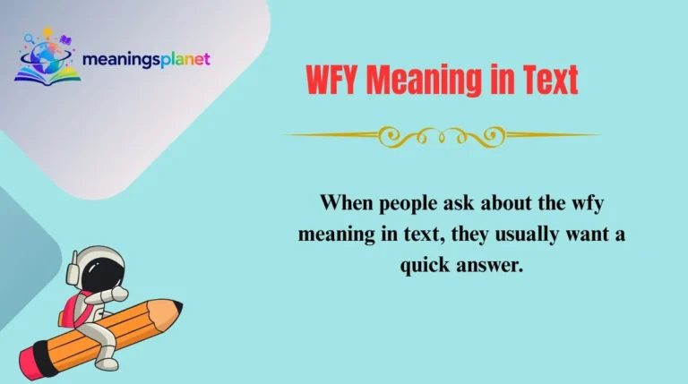 WFY Meaning in Text