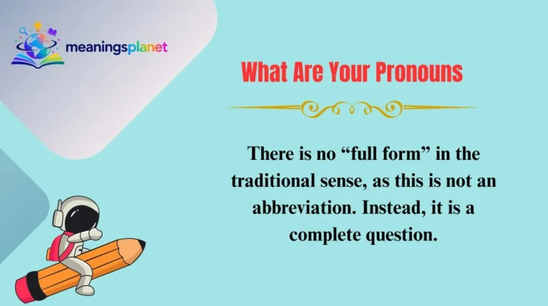 What Are Your Pronouns