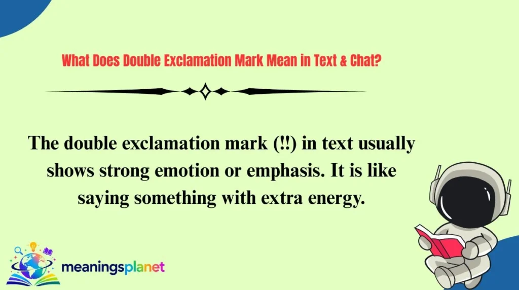 What Does Double Exclamation Mark Mean in Text & Chat?