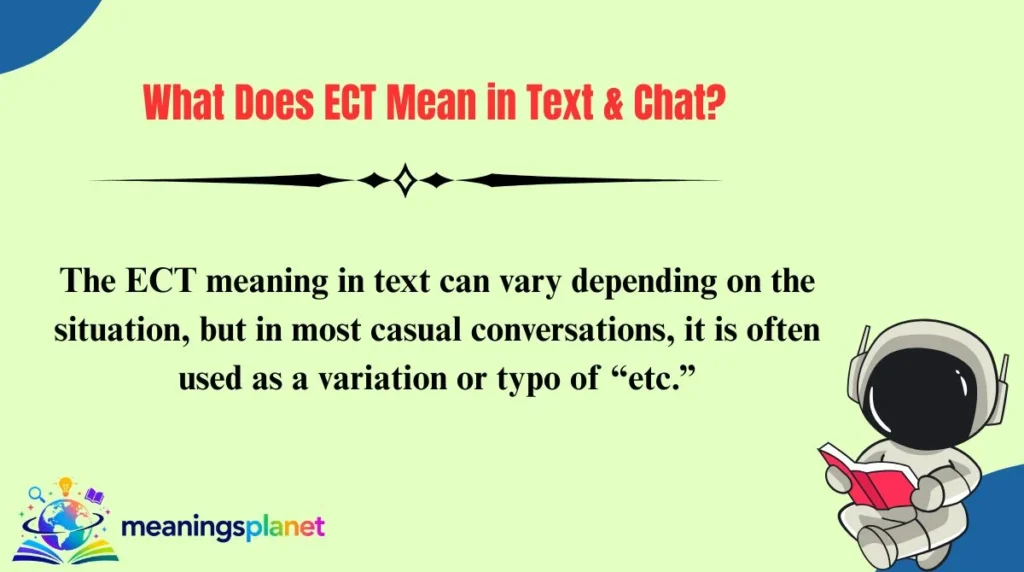 What Does ECT Mean in Text & Chat?