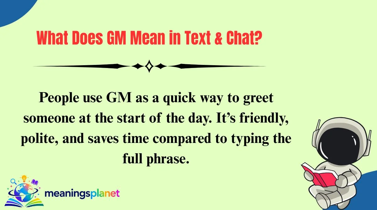 What Does GM Mean in Text & Chat?