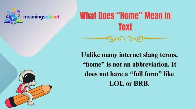 What Does “Home” Mean in Text