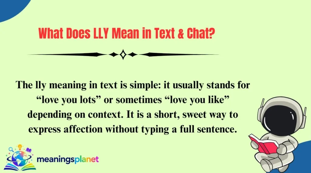 What Does LLY Mean in Text & Chat?