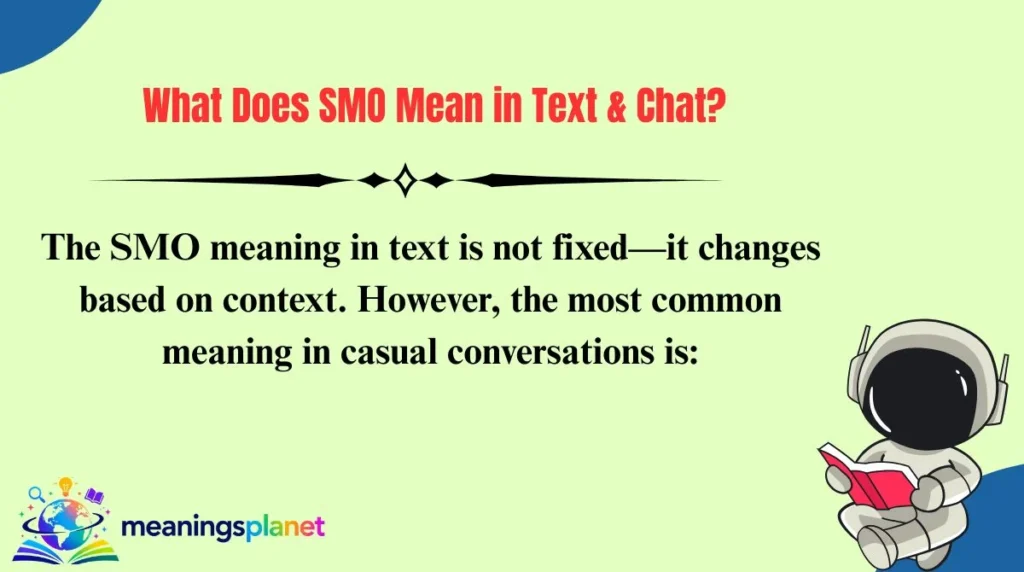 What Does SMO Mean in Text & Chat?