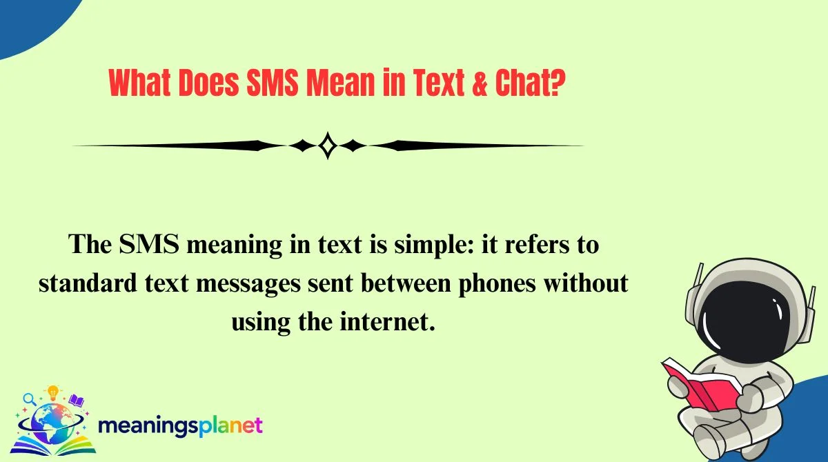 What Does SMS Mean in Text & Chat?