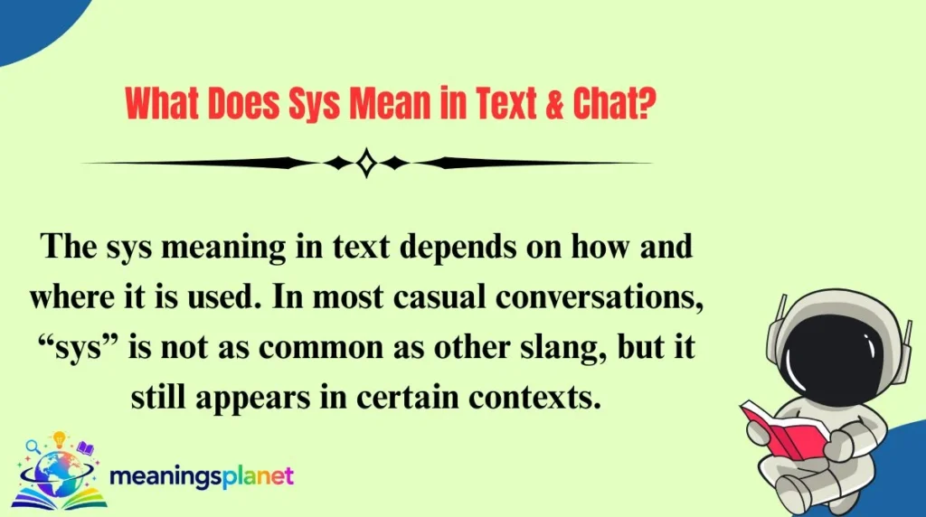What Does Sys Mean in Text & Chat?