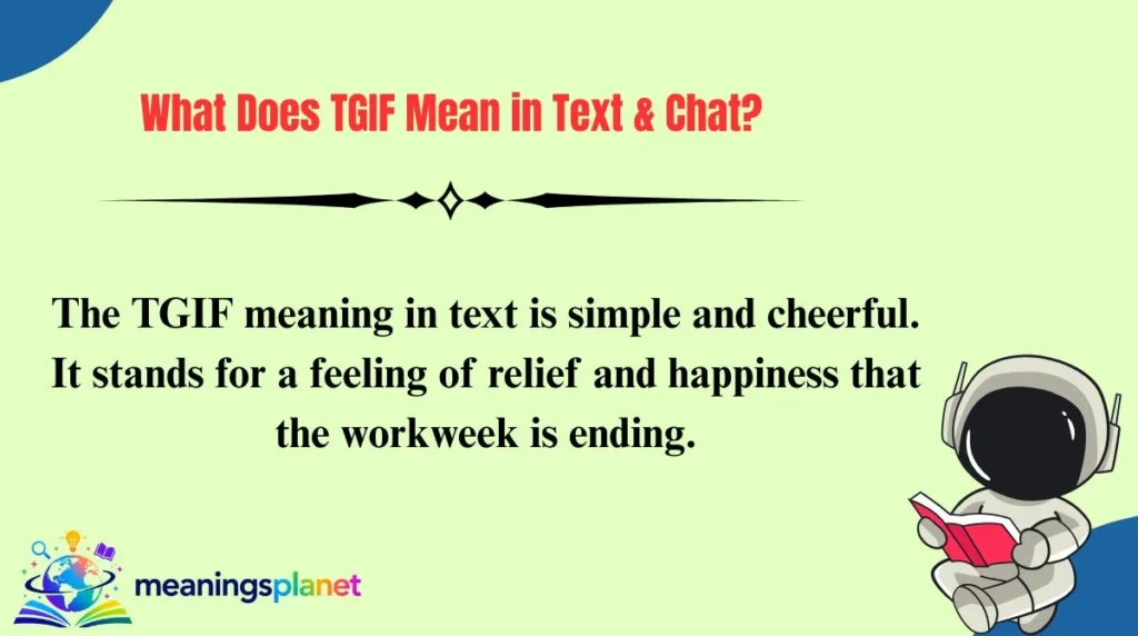 What Does TGIF Mean in Text & Chat?