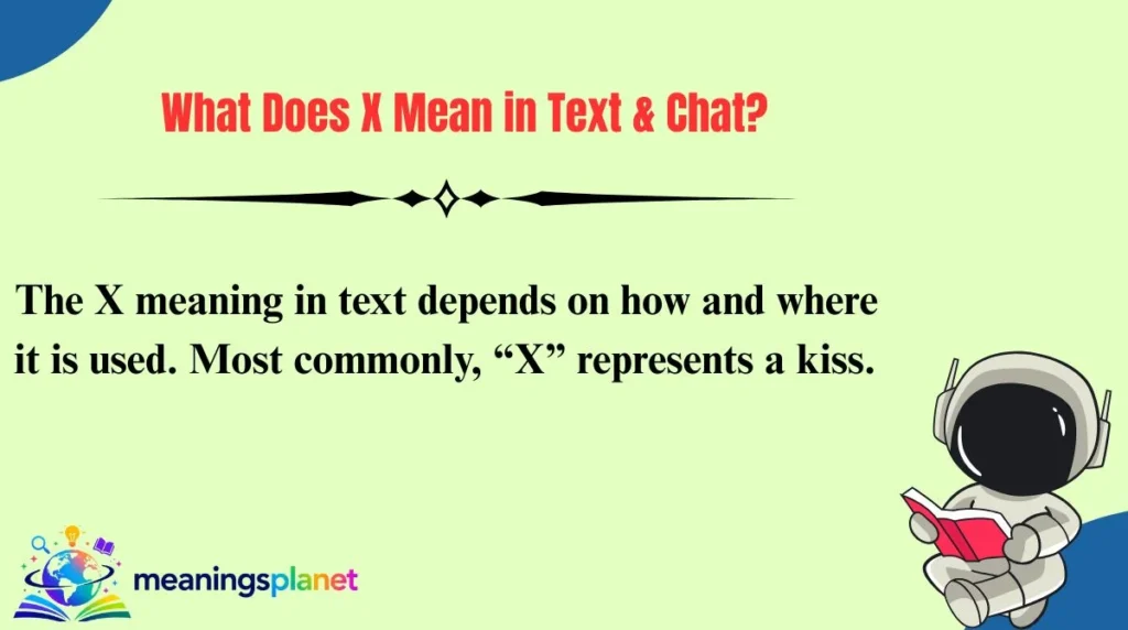 What Does X Mean in Text & Chat?