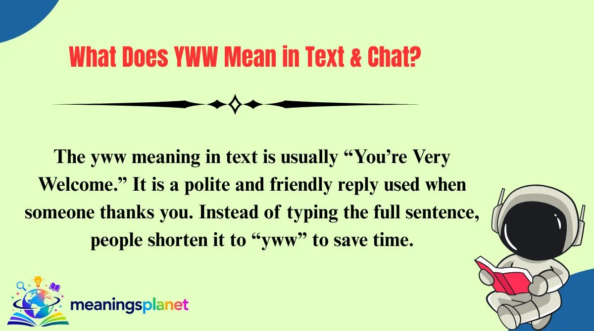 What Does YWW Mean in Text & Chat?