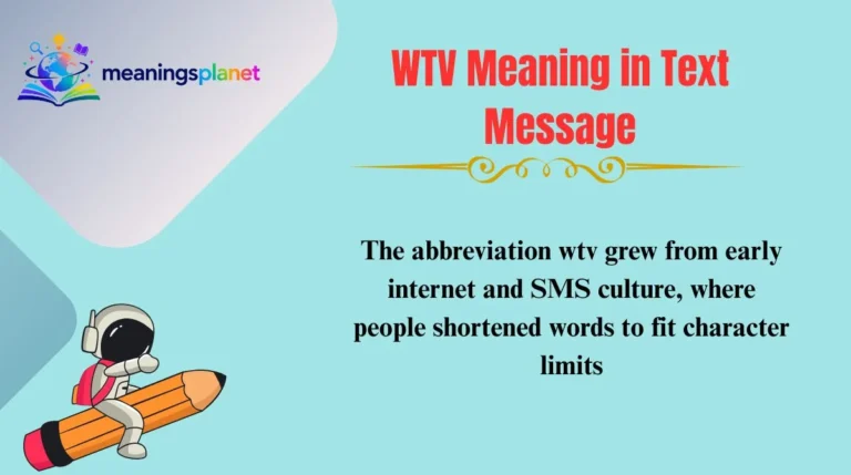 WTV Meaning in Text Message