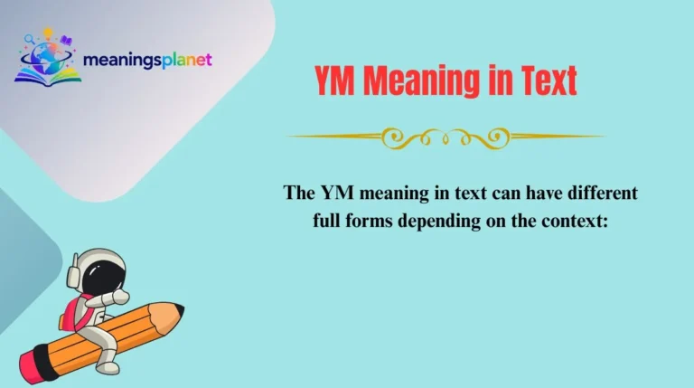 YM Meaning in Text