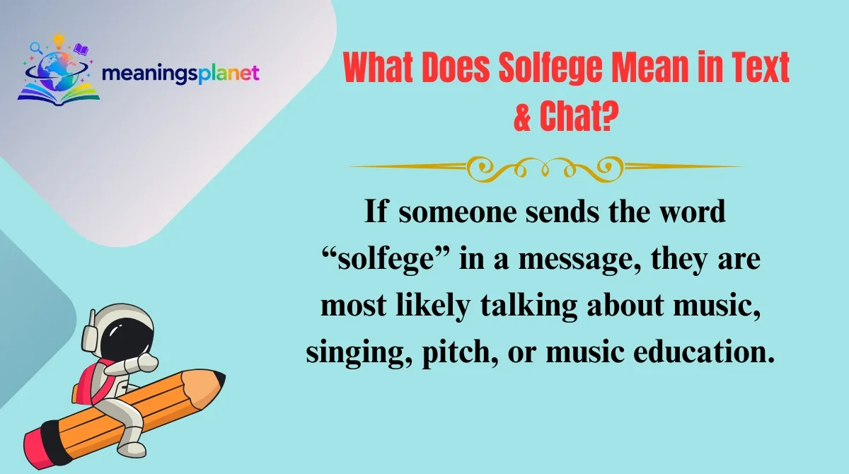 What Does Solfege Mean in Text & Chat?