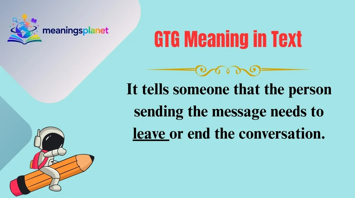 GTG Meaning in Text