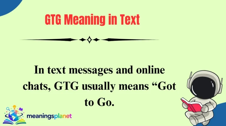GTG Meaning in Text