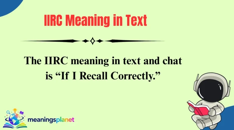 IIRC Meaning in Text