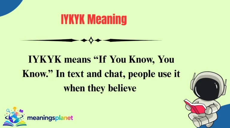 IYKYK Meaning