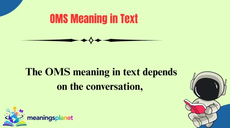 OMS Meaning in Text
