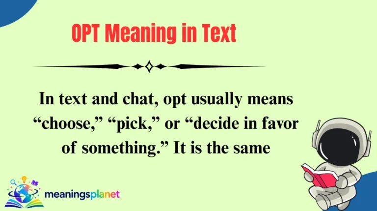 OPT Meaning in Text