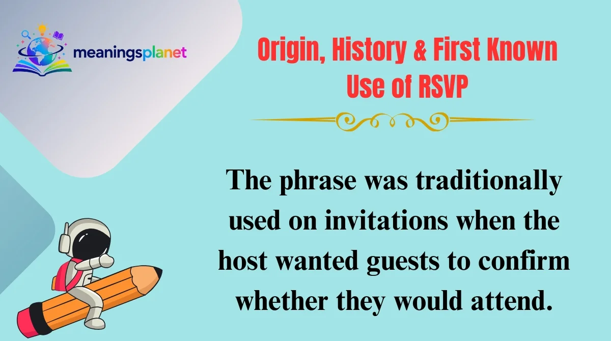Origin, History & First Known Use of RSVP