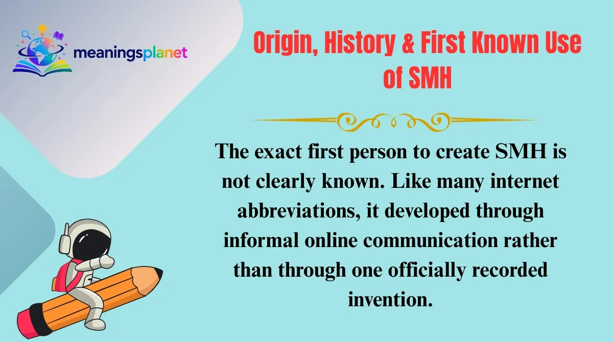 Origin, History & First Known Use of SMH