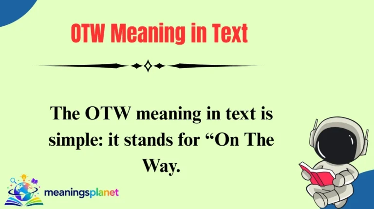 OTW Meaning in Text