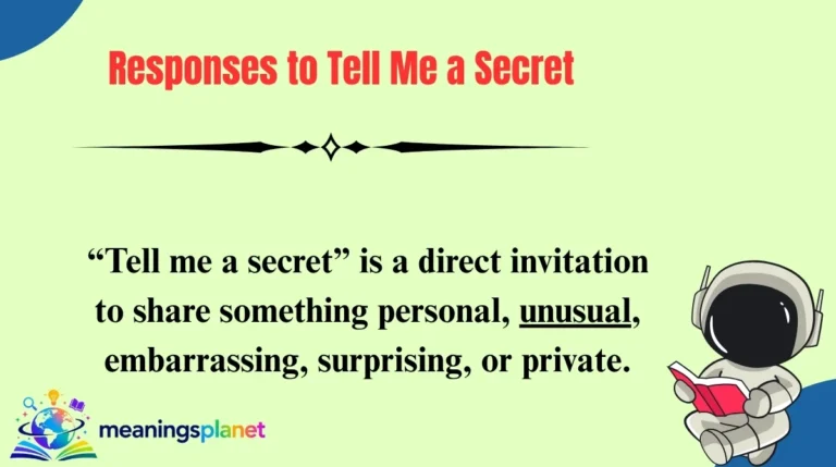 Responses to Tell Me a Secret