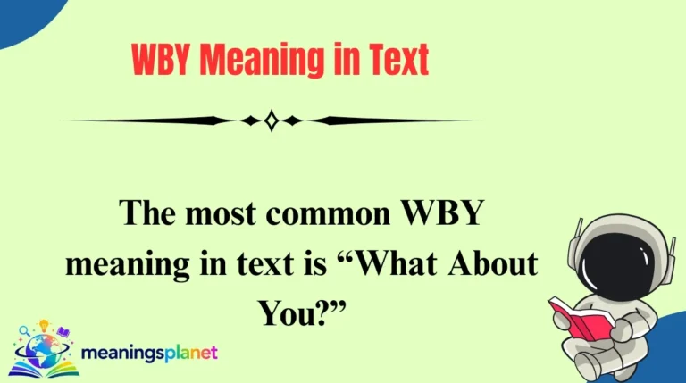 WBY Meaning in Text