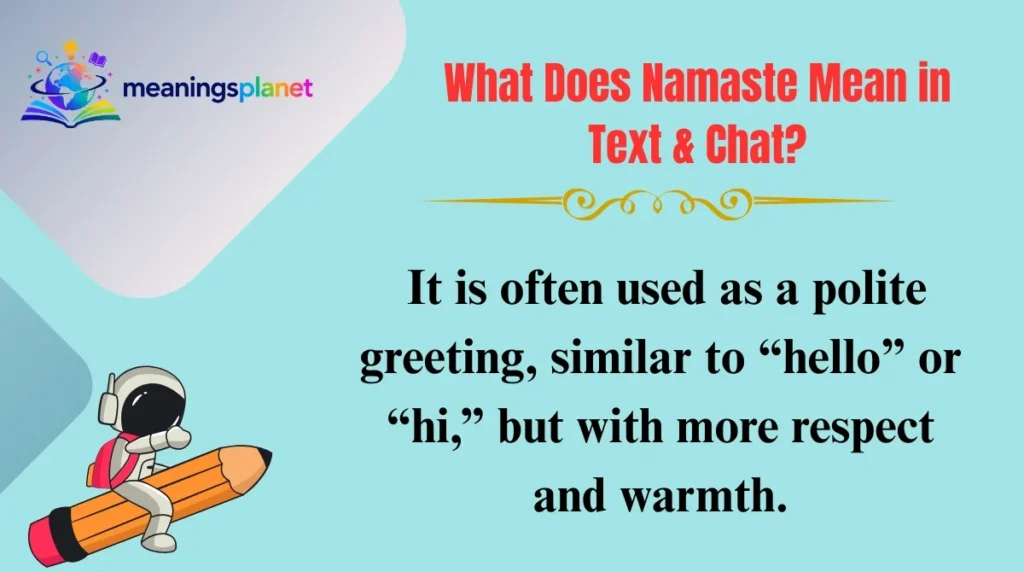 What Does Namaste Mean in Text & Chat?