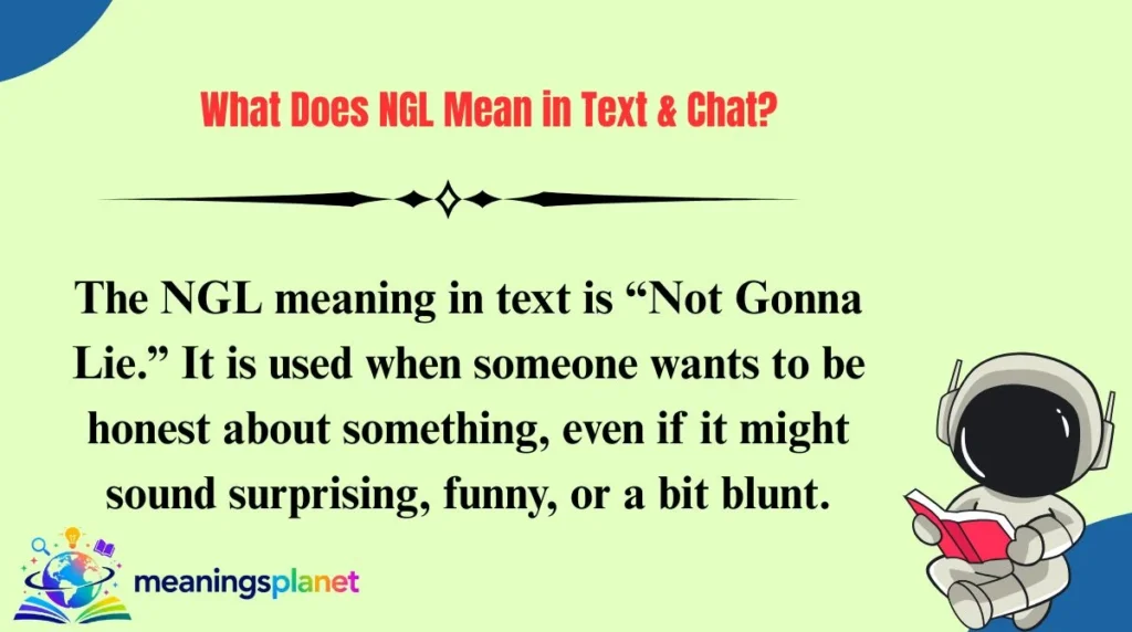 What Does NGL Mean in Text & Chat?