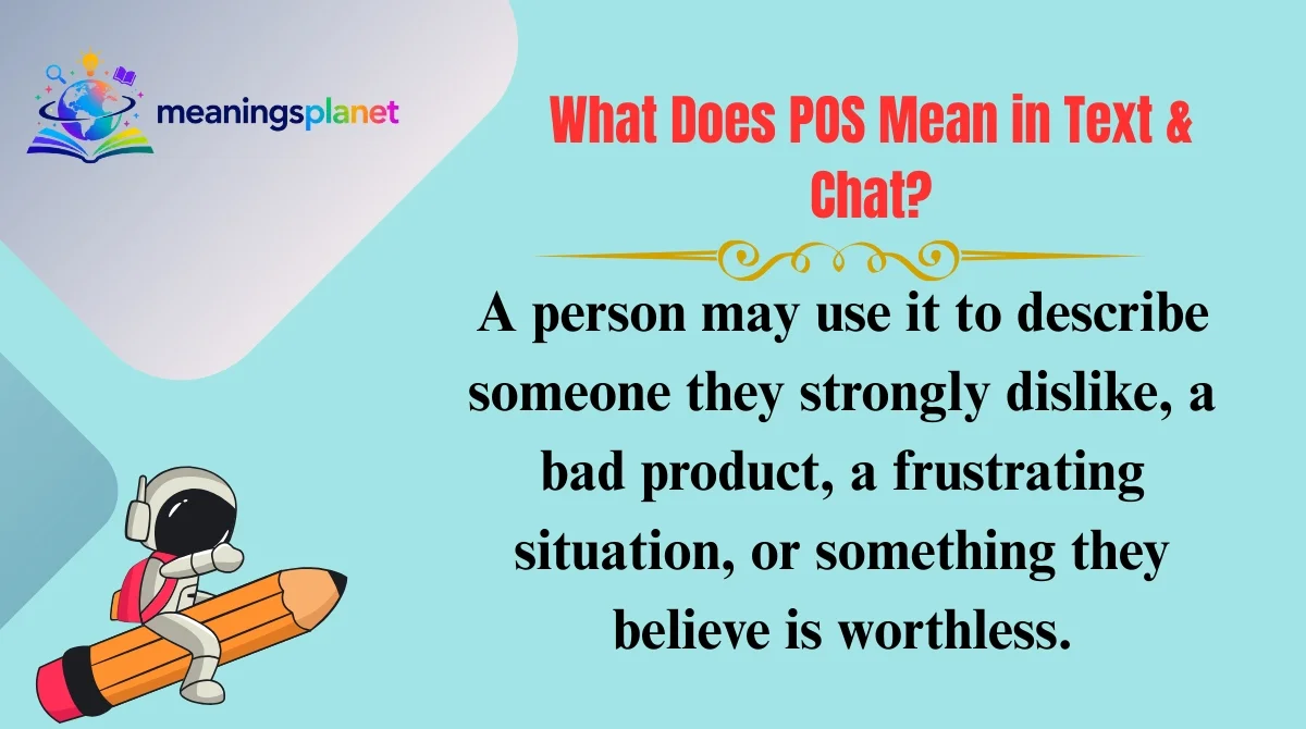 What Does POS Mean in Text & Chat?