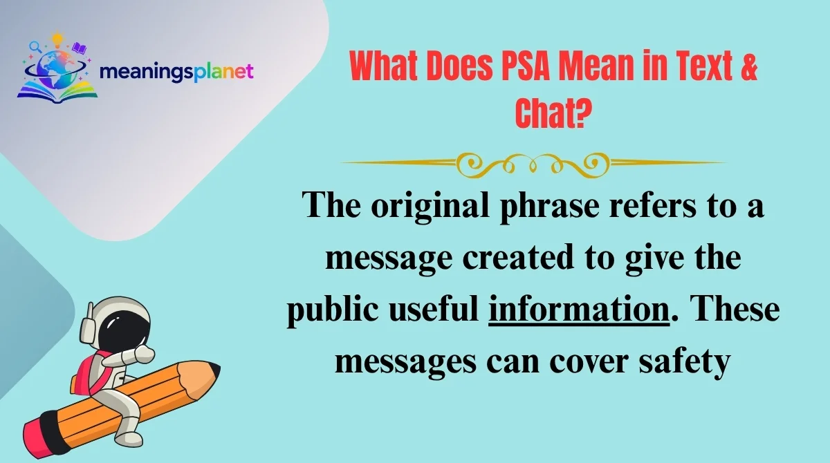 What Does PSA Mean in Text & Chat?
