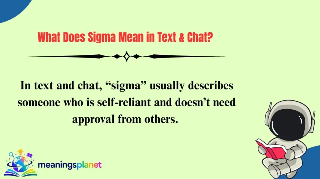 What Does Sigma Mean in Text & Chat?