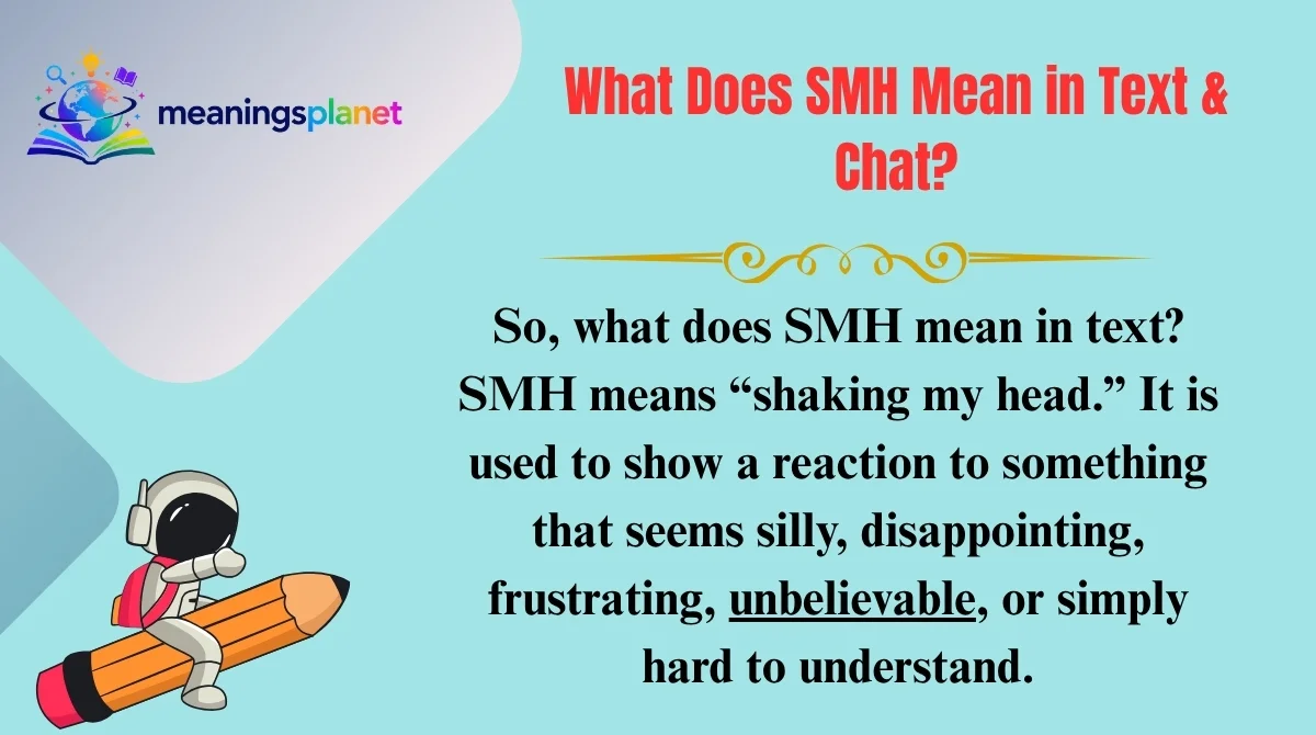 What Does SMH Mean in Text & Chat?
