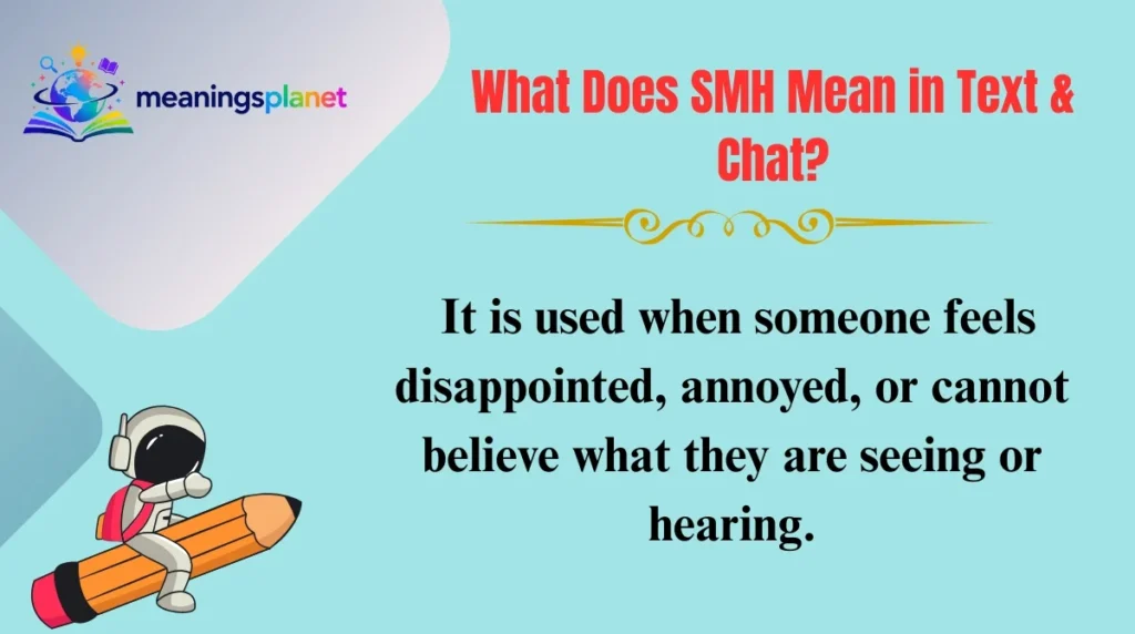 What Does SMH Mean in Text & Chat?
