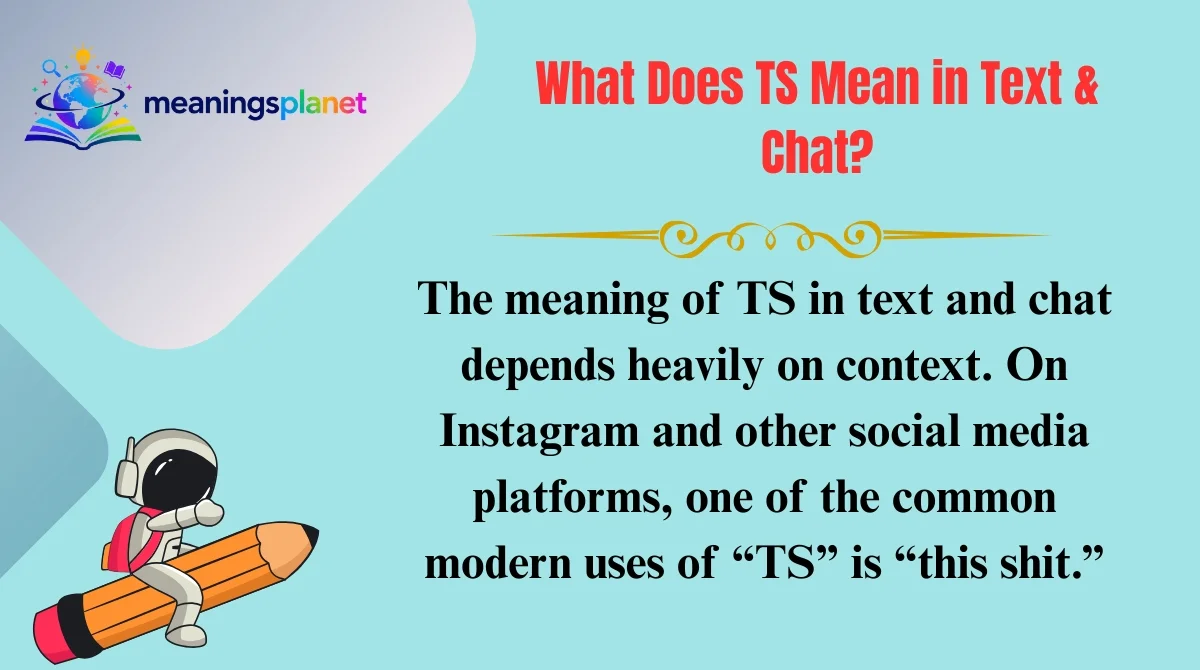 What Does TS Mean in Text & Chat?