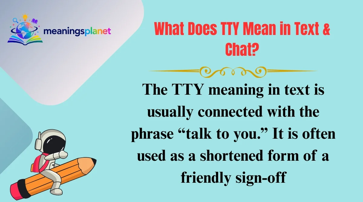 What Does TTY Mean in Text & Chat?