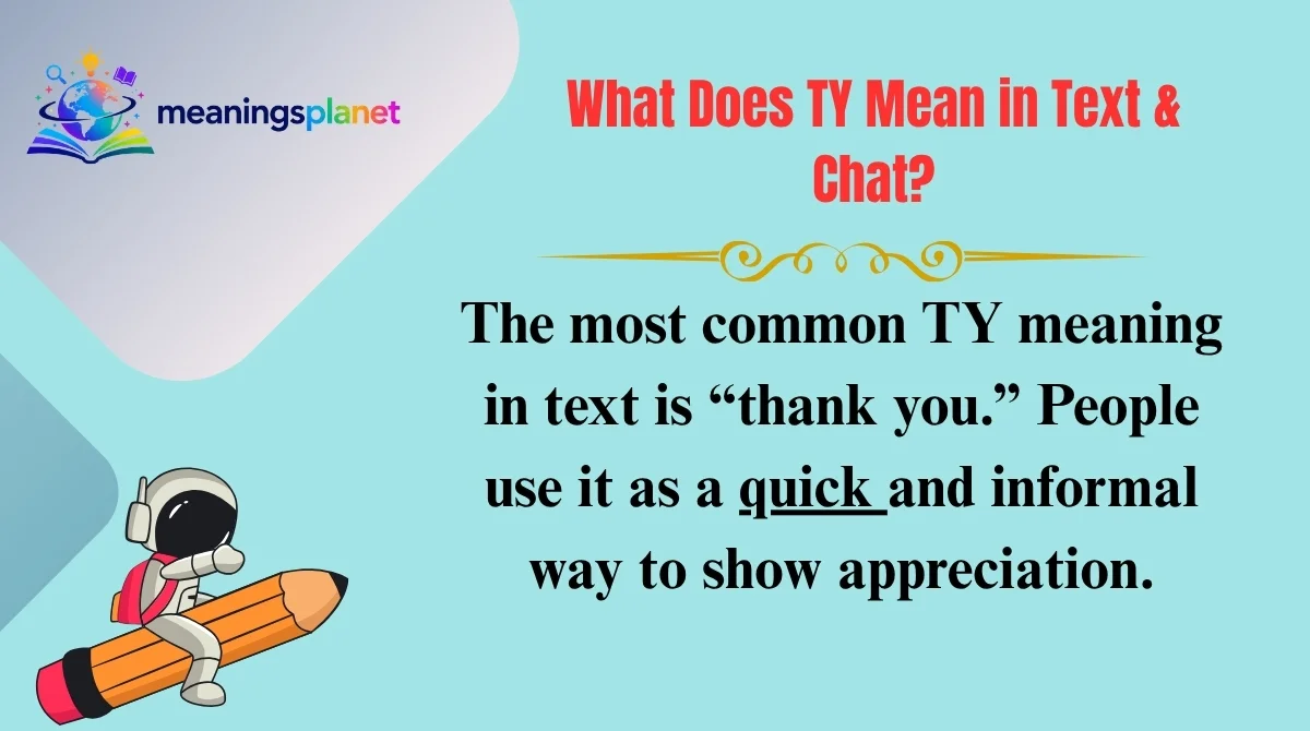 What Does TY Mean in Text & Chat?
