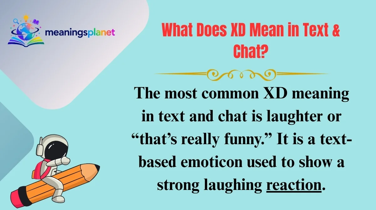 What Does XD Mean in Text & Chat?