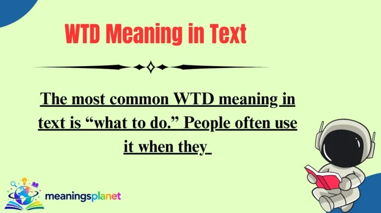 WTD Meaning in Text